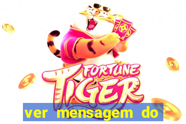 ver mensagem do bingo da amizade